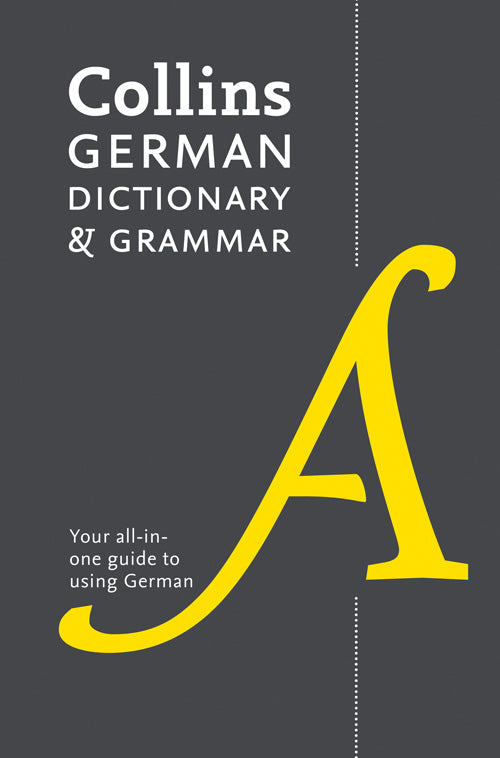 COLLINS GERMAN DICTIONARY & GRAMMAR